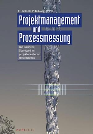 Projektmanagement und Prozessmessung