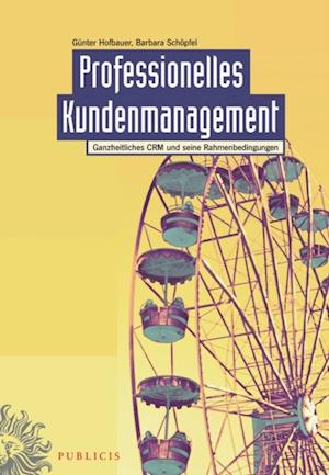 Professionelles Kundenmanagement