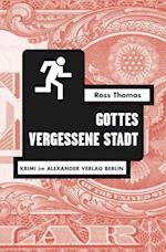 Gottes vergessene Stadt