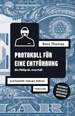 Protokoll für eine Entführung