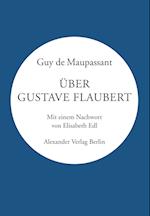 Über Gustave Flaubert
