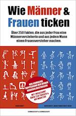 Wie Frauen ticken & Wie Männer ticken