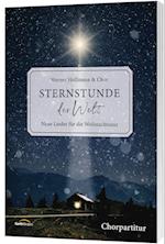 Sternstunde der Welt - Chorpartitur