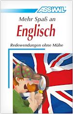 ASSiMiL Selbstlernkurs für Deutsche / Assimil Mehr Spaß an Englisch