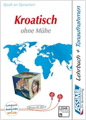 Assimil Kroatisch ohne Mühe - Audio-Plus-Sprachkurs - Niveau A1-B2