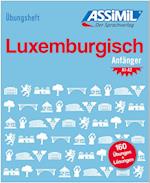 ASSiMiL Luxemburgisch - Übungsheft - Niveau A1-A2