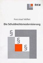 Die Schuldrechtsmodernisierung