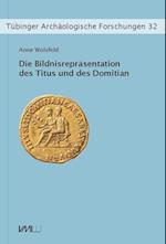 Die Bildnisrepräsentation des Titus und des Domitian