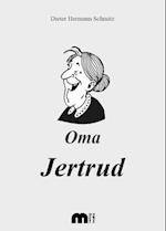 Oma Jertrud