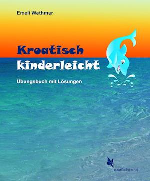 Kroatisch kinderleicht