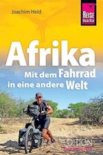 Afrika - Mit dem Fahrrad in eine andere Welt