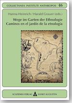 Wege im Garten der Ethnologie / Caminos en el jardín de la etnología