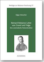 Morscher, E: Bernard Bolzanos Lehre von Grund und Folge