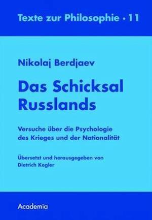 Das Schicksal Russlands