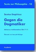 Sextus Empiricus: Gegen die Dogmatiker