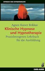 Klinische Hypnose und Hypnotherapie