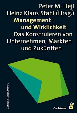 Management und Wirklichkeit