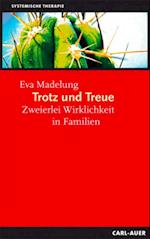 Trotz und Treue