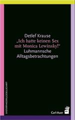 Ich hatte keinen Sex mit Monica Lewinsky!