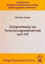 Erfolgsrechnung von Versicherungsunternehmen nach IAS