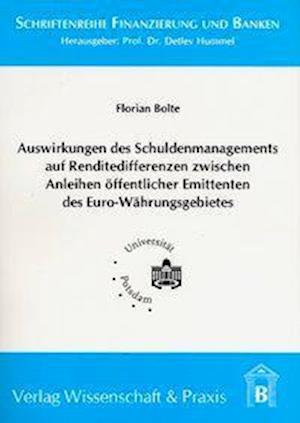 Auswirkungen des Schuldenmanagements auf Renditedifferenzen zwischen Anleihen öffentlicher Emittenten des Euro-Währungsgebietes