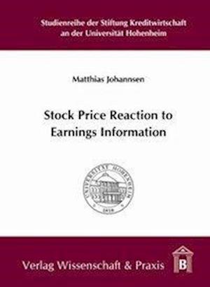 Johannsen, M: Stock Price Reaction to Earnings Information