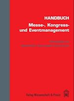 Handbuch Messe-, Kongress- und Eventmanagement