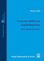 Corporate Intellectual Capital Reporting: the Case of Germany