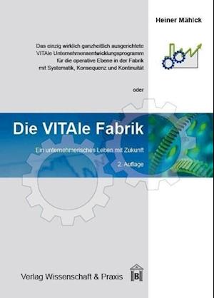 Die VITAle Fabrik