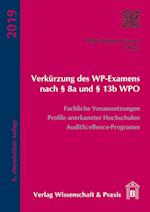 Verkürzung des WP-Examens nach § 8a und § 13b WPO