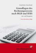 Grundlagen des Rechnungswesens nach HGB und IFRS