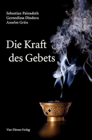 Die Kraft des Gebets