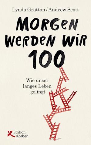 Morgen werden wir 100