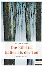 Die Eifel ist kälter als der Tod