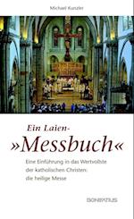 Ein Laien-"Messbuch"