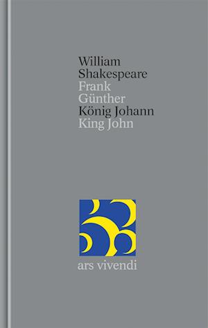 König Johann / King John [Zweisprachig] (Shakespeare Gesamtausgabe, Band 34)