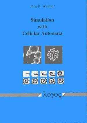 Simulation with Cellular Automata