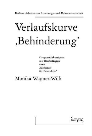 Verlaufskurve Glq Behinderung Grq. Gruppendiskussion Mit Beschaftigten Einer Glq Werkstatt Fur Behinderte Grq