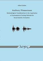 Auditory Pleasantness. Methodological Considerations in the Application of Psychophysical Scaling Methods for Sound Quality Evaluation