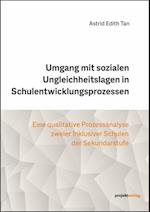 Umgang mit sozialen Ungleichheitslagen in Schulentwicklungsprozessen