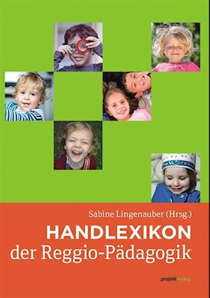 Handlexikon der Reggio-Pädagogik