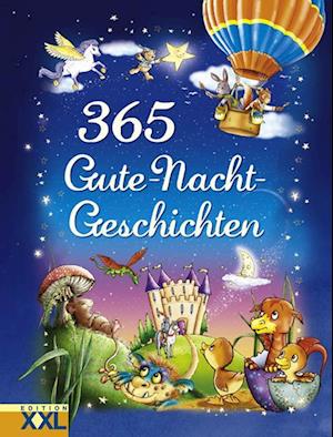 365 Gute-Nacht-Geschichten