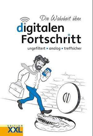 Die Wahrheit über digitalen Fortschritt