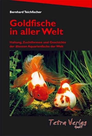 Goldfische in aller Welt