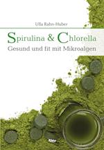Spirulina & Chlorella