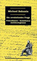 Die revolutionäre Frage