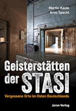 Geisterstätten der Stasi