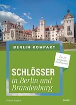 Schlösser in Berlin und Brandenburg