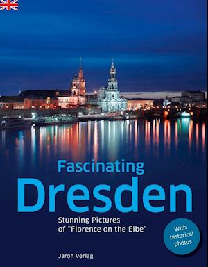 Fascinating Dresden