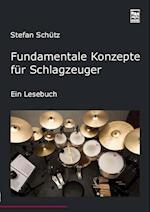 Fundamentale Konzepte für Schlagzeuger